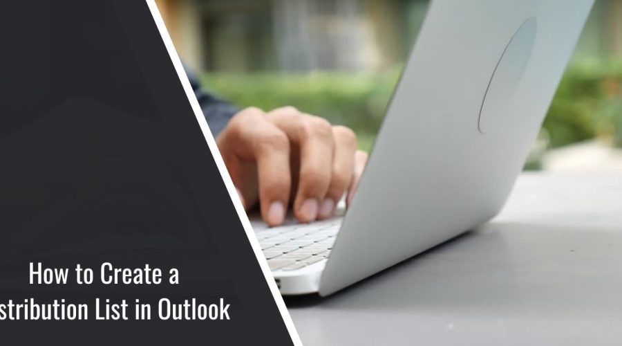 How to Create a Distribution List in Outlook