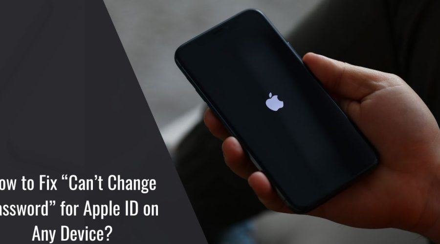How to Fix “Can’t Change Password” for Apple ID on Any Device?