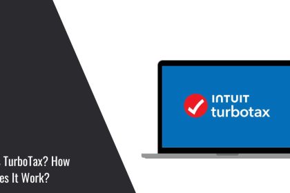 What is TurboTax? How Does It Work?