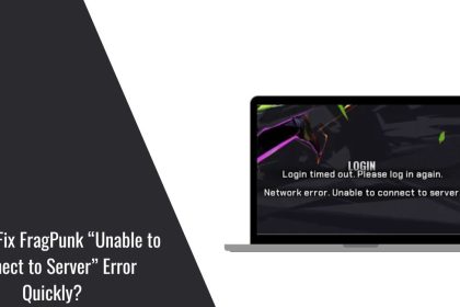 Fix FragPunk Unable to Connect to Server