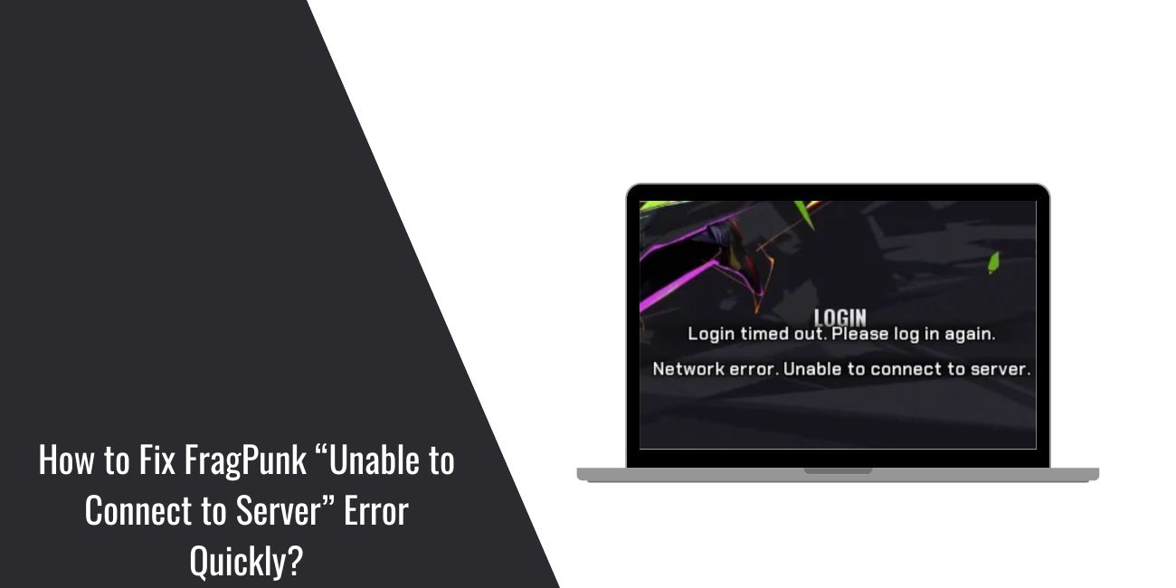 Fix FragPunk Unable to Connect to Server