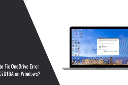 How to Fix OneDrive Error 0x8007016A on Windows