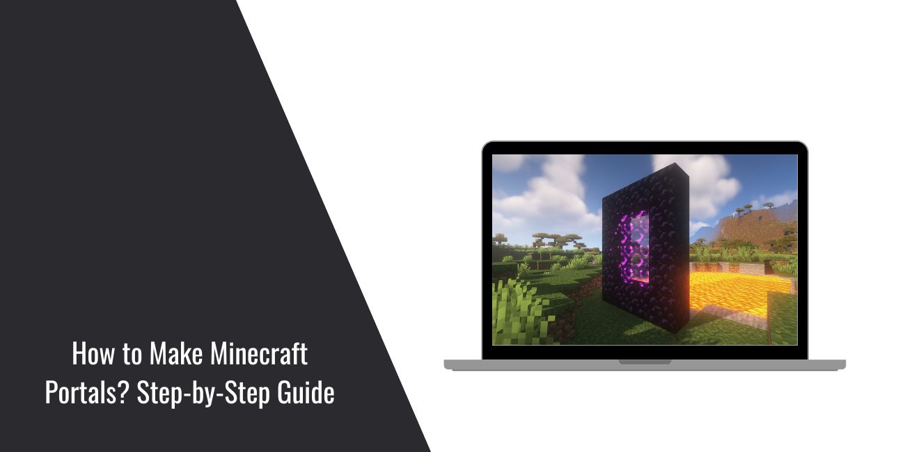 How to Make Minecraft Portals