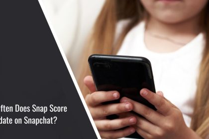 How Often Does Snap Score Update on Snapchat?
