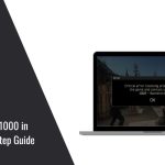 How to Fix Error 1000 in Tarkov